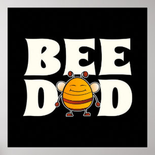 Poster Bee Dad Bee Toxits, I Love Bee, Beekeeping Toxits