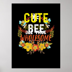 Poster Beekeeper Art Cute Bee Whesome