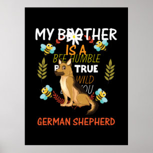 Poster Beekeeper Art My Brother Est Un Berger Allemand