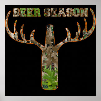 Poster Beer Season Hunting Season Venin For Hunter