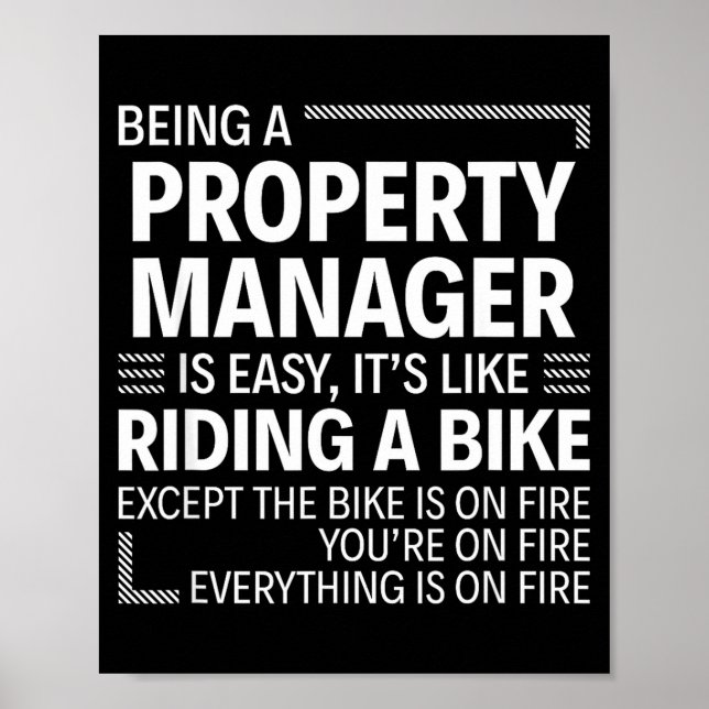 Poster Being A Property Manager Is Easy It's Like Riding  (Devant)