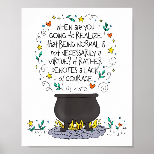 Poster Being Normal Is Not Necessarily A Virtue Motivatio (Devant)