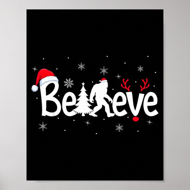 Poster Believe Bigfoot Sasquatch Reindeer Santa Hat Merry (Devant)