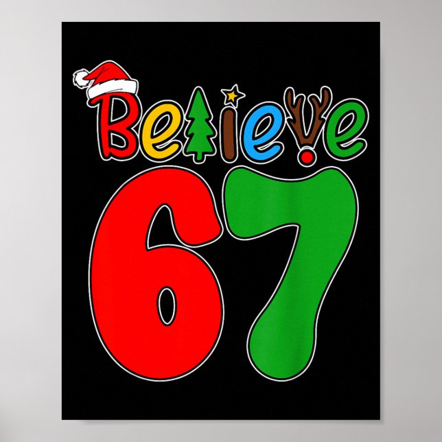 Poster Believe Christmas 67 Xmas Santa Six Seven Pajamas  (Devant)