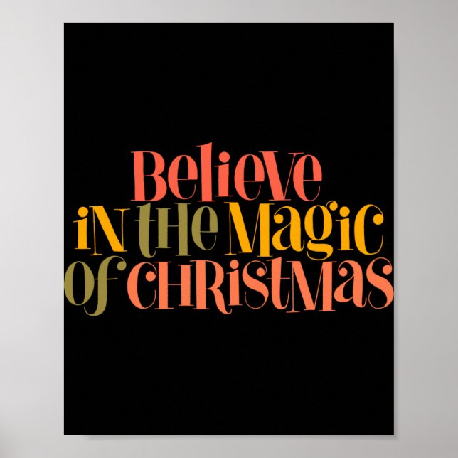 Poster Believe In The Magic Of Christmas Retro Style T Sh (Devant)