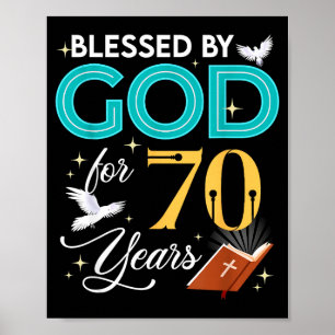 Poster Béni par Dieu pendant 70 ans 70 ans 70e anniversai