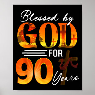 Poster Béni par Dieu pendant 90 ans Cadeau 90e anniversai