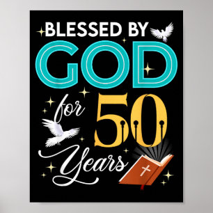 Poster Béni par Dieu pour 50 ans 50 ans anniversaire 50e