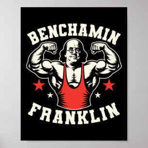 Poster Benjamin Benchamin Franklin Bench Press Bodybuildi