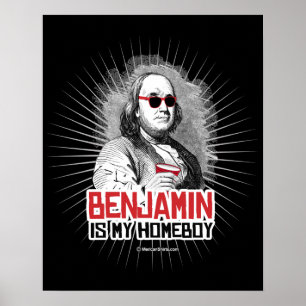 Poster Benjamin Franklin est mon Homeboy