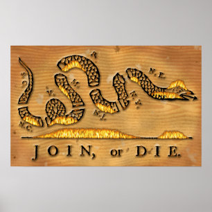 Poster Benjamin Franklin se joignent ou meurent bande