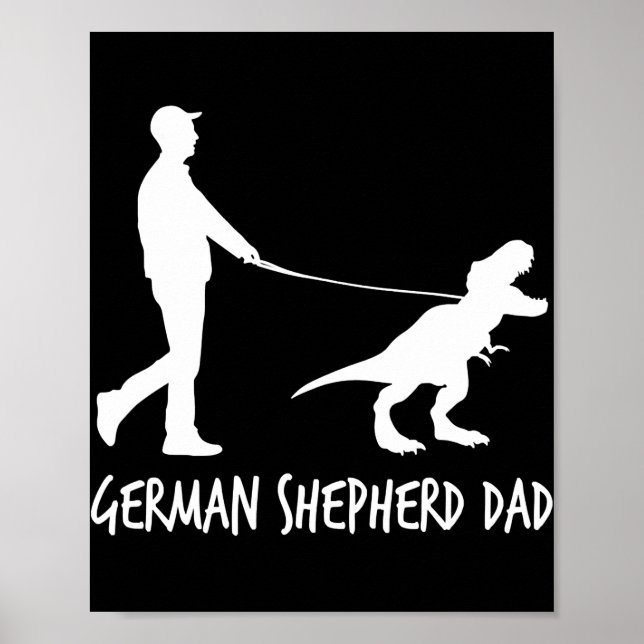 Poster Berger allemand papa Dinosaur GSD Propriétaires dr (Devant)
