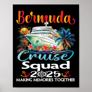 Poster Bermuda Cruise Squad 2025 Bermuda Friend Family Cr
