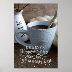 Poster Beside chocolate