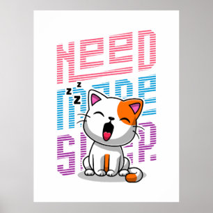 Poster Besoin de plus de sommeil   Funny Cat expression d