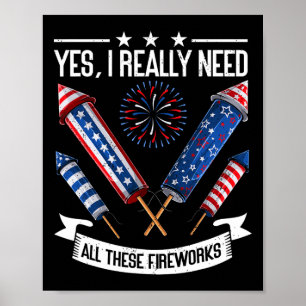 Poster Besoin de tous ces feux d'artifice Fête de l'Indép