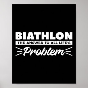 Poster Biathlon La réponse au problème de toute vie Biath