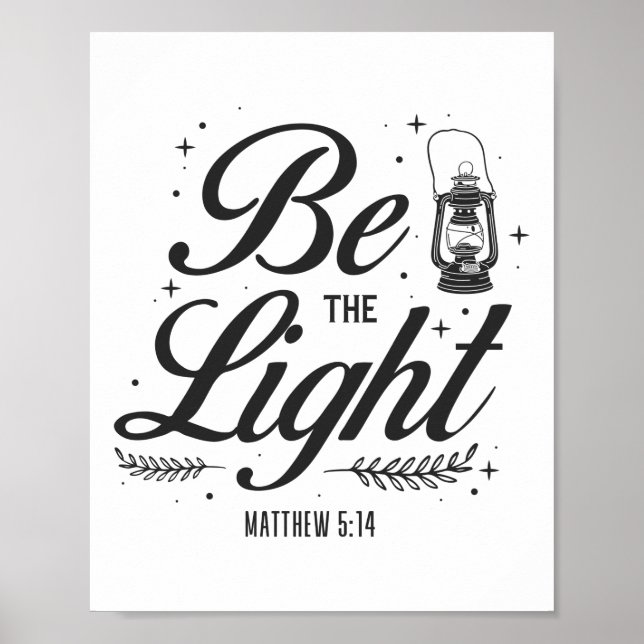 Poster Bible chrétienne Verse Be The Light Matthieu 5:14 (Devant)