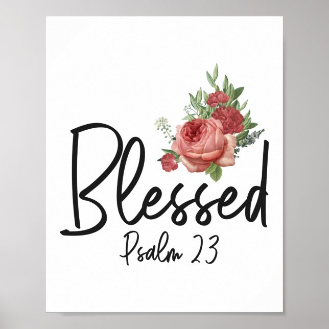 Poster Bible Verse Bienheureux Psaume 23 Rose Fleur (Devant)