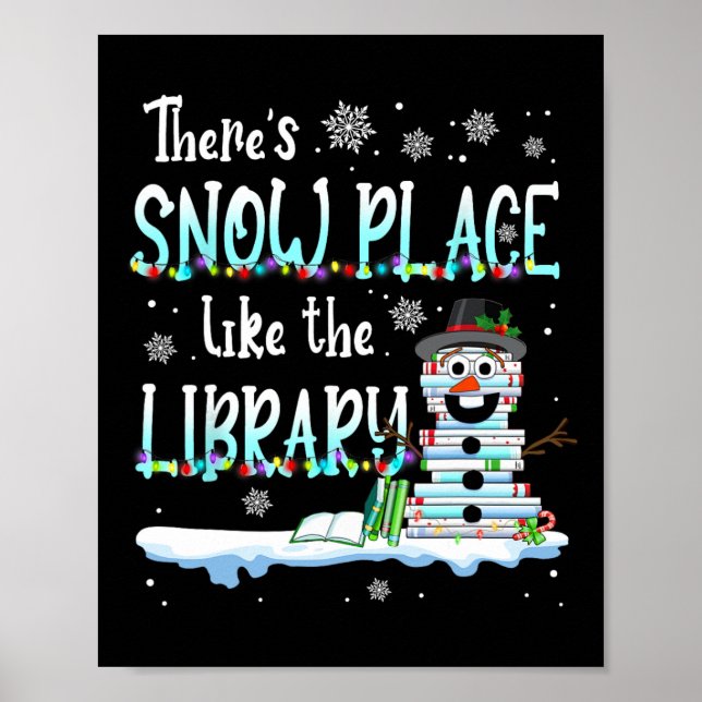 Poster Bibliothécaire Il y a un endroit de neige comme la (Devant)