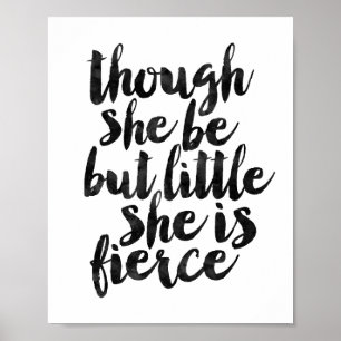 Poster Bien Qu'Elle Soit Si Petite Elle Est Fierce