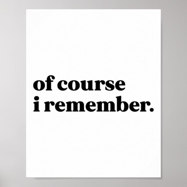 Poster Bien Sûr Je Me Souviens De Sticker (Devant)