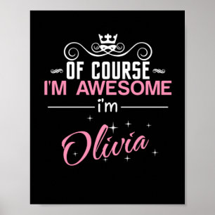 Poster Bien sûr que je suis génial Je suis Olivia