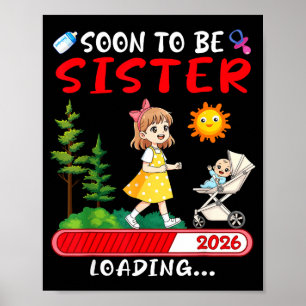 Poster Bientôt sœur 2026 Chargement Grossesse Annonce Mam