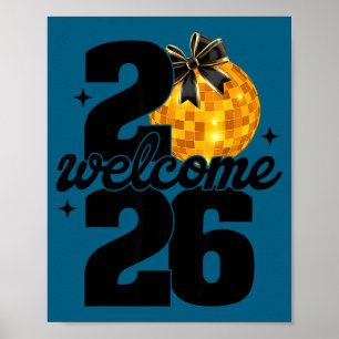 Poster Bienvenue 2026 Bonne Année Boule Disco Et Coquett