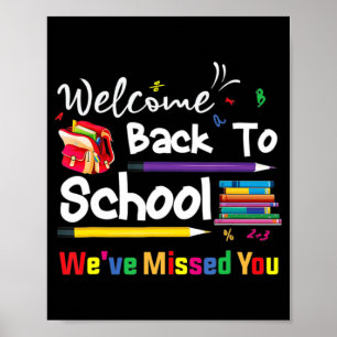 Poster Bienvenue À L'École Nous avons manqué Vous École C