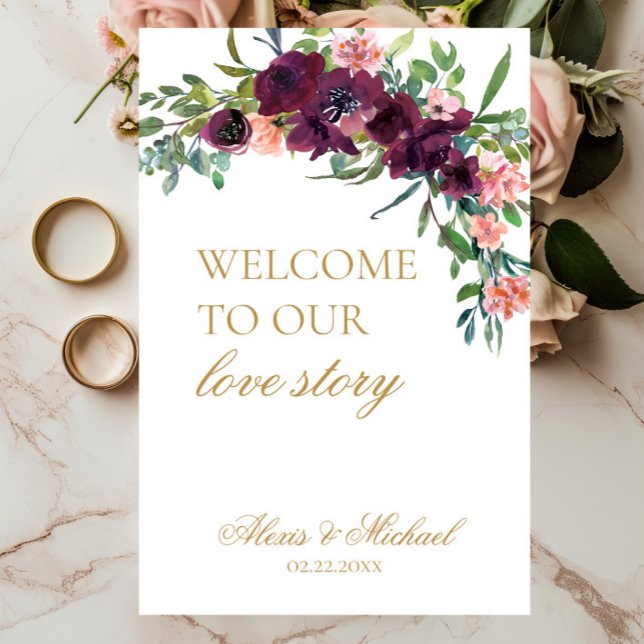 Poster Bienvenue à notre histoire d'amour Signe Mariage f (Welcome to Our Love Story Wedding Sign, Burgundy Blush Pink Floral,  Wedding Ceremony, Reception )