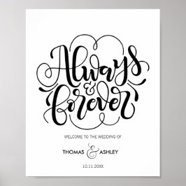 Poster Bienvenue au mariage de - Toujours et pour toujour
