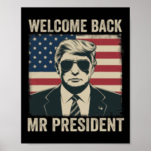 Poster Bienvenue Byck, Monsieur le Président Donald Trump