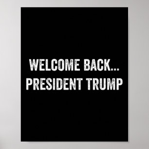 Poster Bienvenue Byck... Président Trump Élection américa