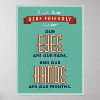 Poster Bienvenue dans notre salle de classe pour sourds. 