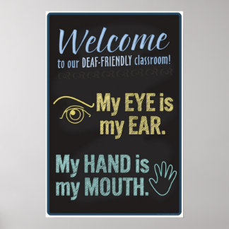 Poster Bienvenue dans notre salle de classe pour sourds!