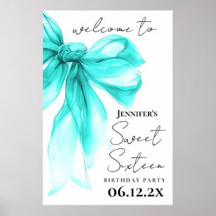 Poster Bienvenue Turquoise Arc Coquette Script Sweet 16 