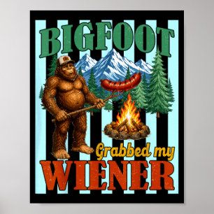 Poster Bigfoot a attrapé la saucisse blague drôle de sasq