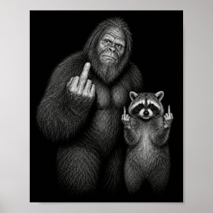 Poster Bigfoot et Raton Laveur Doigt Du Milieu