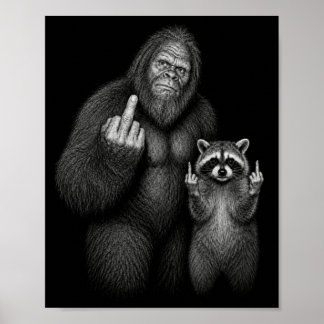 Poster Bigfoot et Raton Laveur Doigt Du Milieu