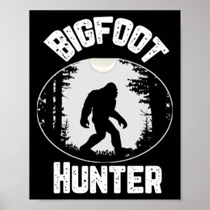 Poster Bigfoot Hunter Sasquatch Drôle Humour