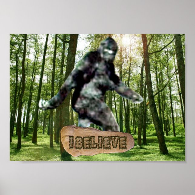 Poster Bigfoot je crois imprimer (Devant)