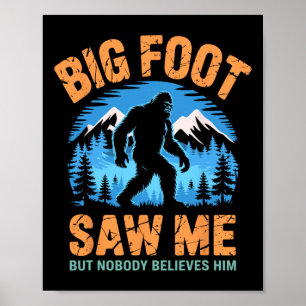 Poster Bigfoot M'a Vu Drôle Sasquatch Rétro Gros Pied Pou