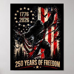 Poster Bigfoot patriotique 250 ans de liberté américain