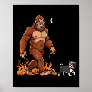 Poster Bigfoot Pug qui marche Halloween Chien Sasquatch D