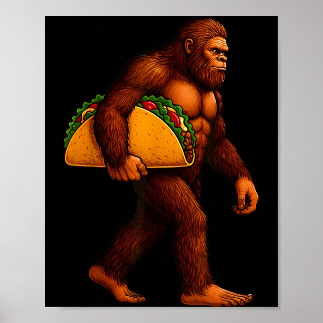 Poster Bigfoot Taco Sasquatch Walking Taco Funny Shirt Me (Devant)