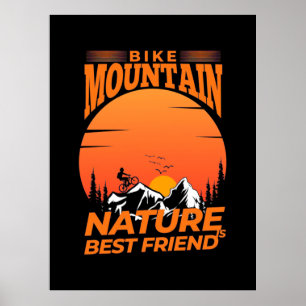 Poster Bike Mountain Nature est le meilleur ami