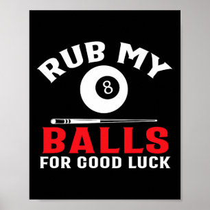 Poster Billard amusant Joueurs de piscine Rub My Cue Spor