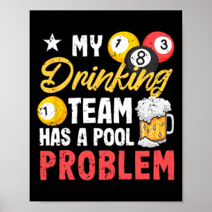 Poster Billard Joueurs 8-ll Mon Équipe De Boissons A Une 