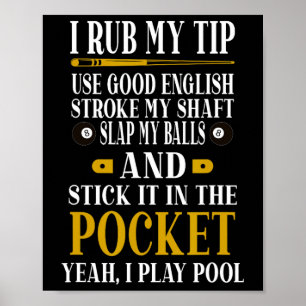 Poster Billard Joueurs de piscine Funny Billard Je Rub Mo